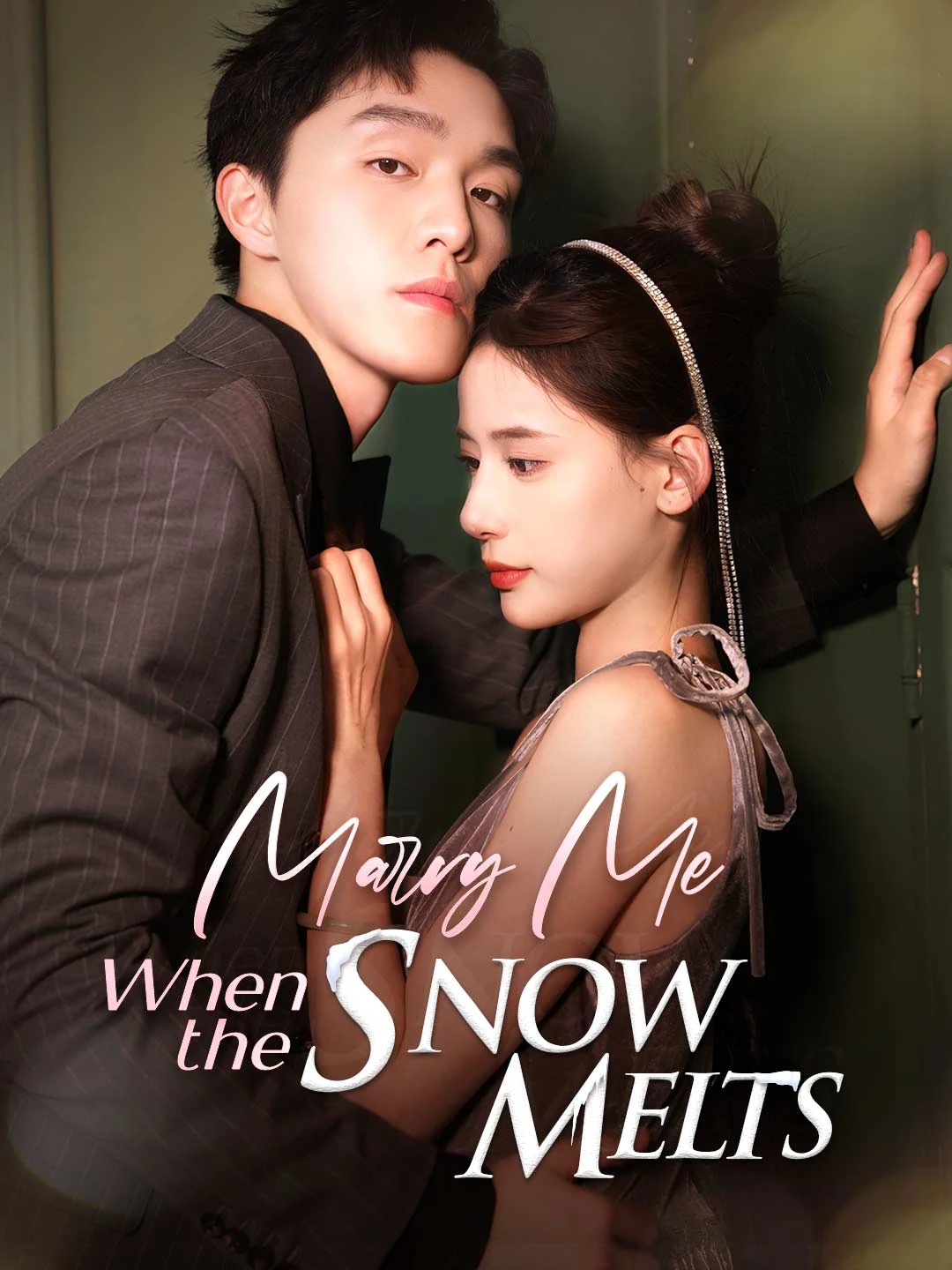 Watch Marry Me When the Snow Melts All Episodes Free Marry Me When the Snow Melts (100 Episodes) - Official Drama Poster