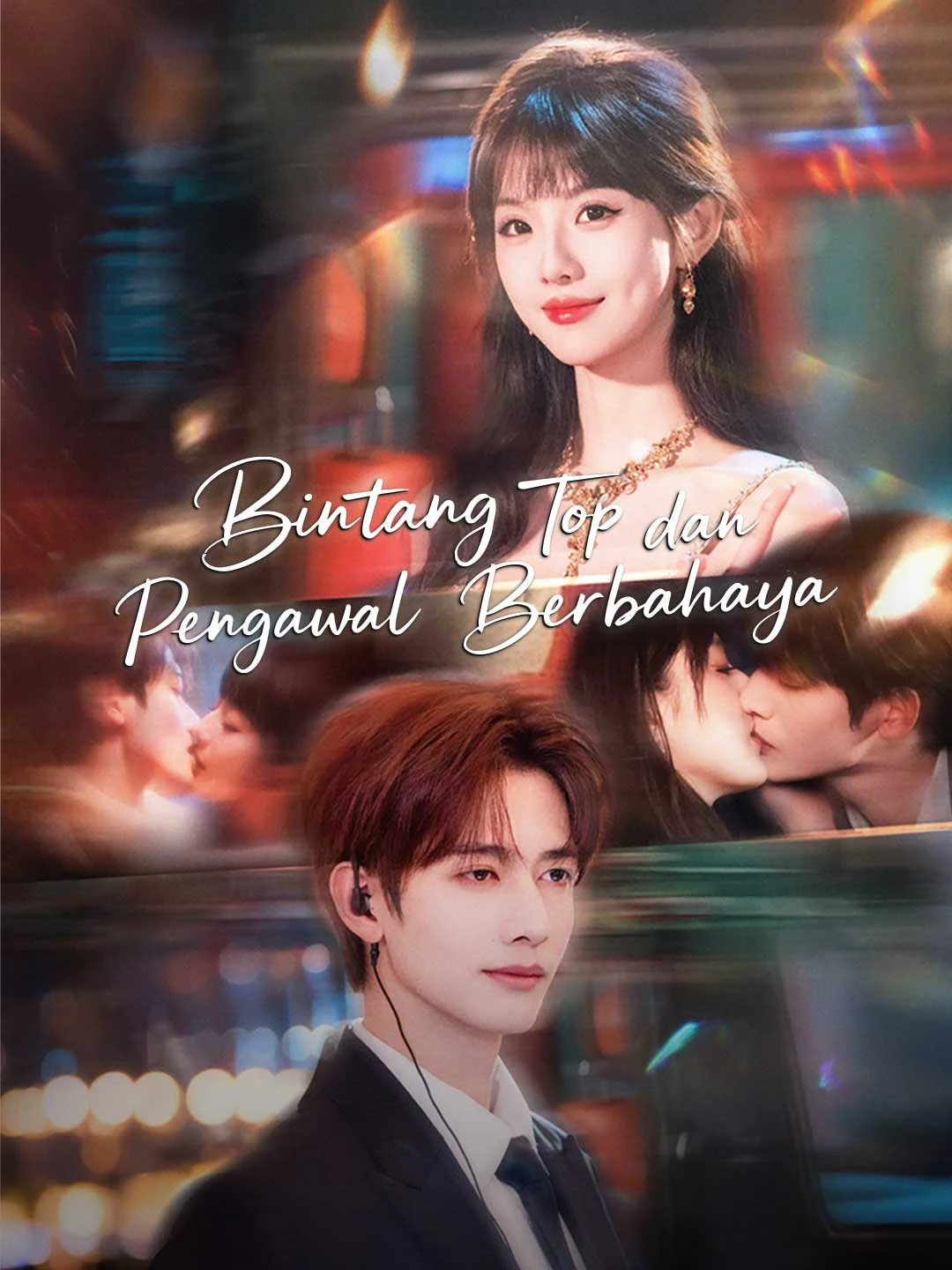 Watch Top Star and Dangerous Bodyguard All Episodes Free Top Star and Dangerous Bodyguard (71 Episodes) - Official Drama Poster