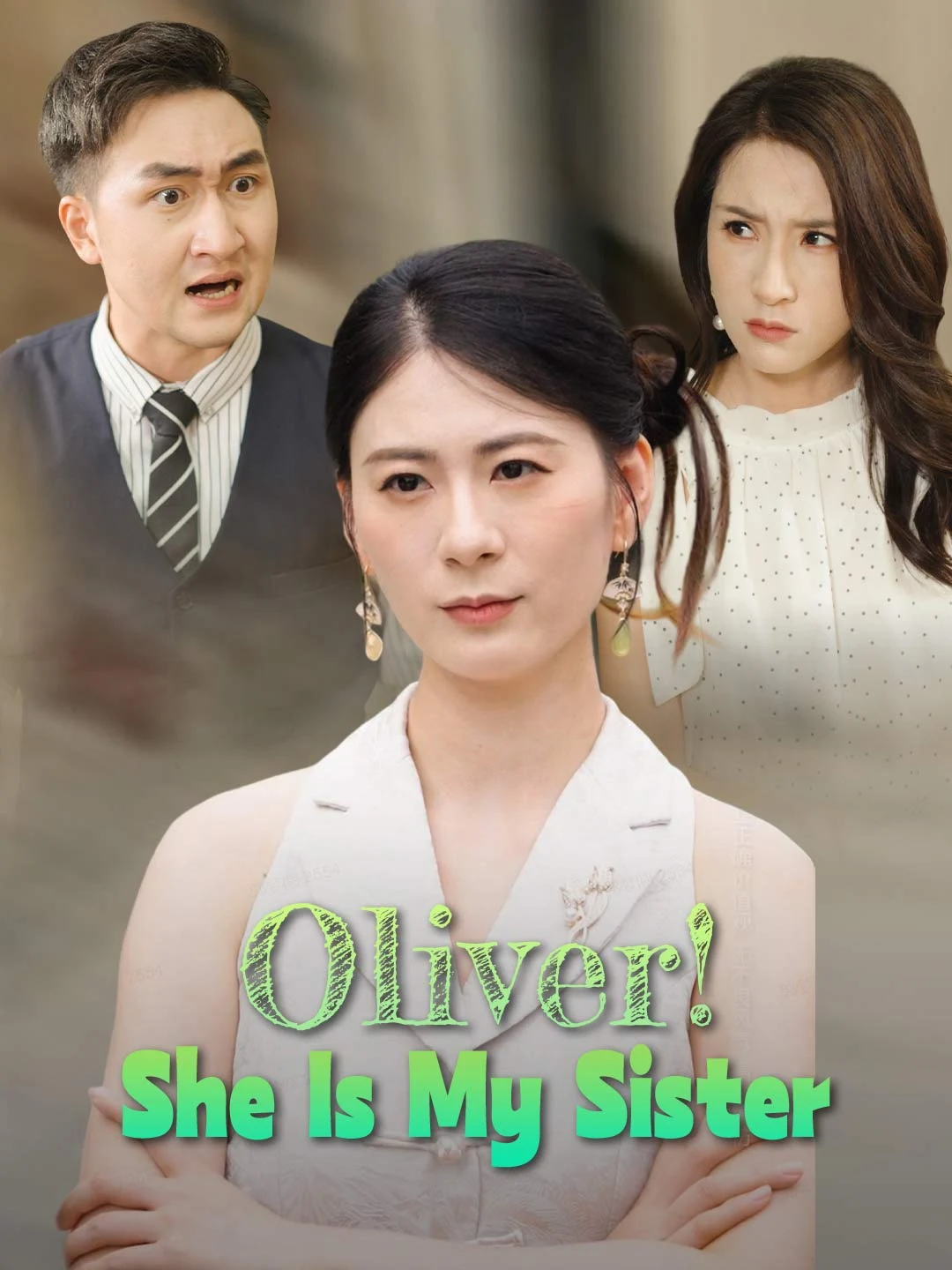 Watch Oliver! She Is My Sister All Episodes Free Oliver! She Is My Sister (33 Episodes) - Official Drama Poster