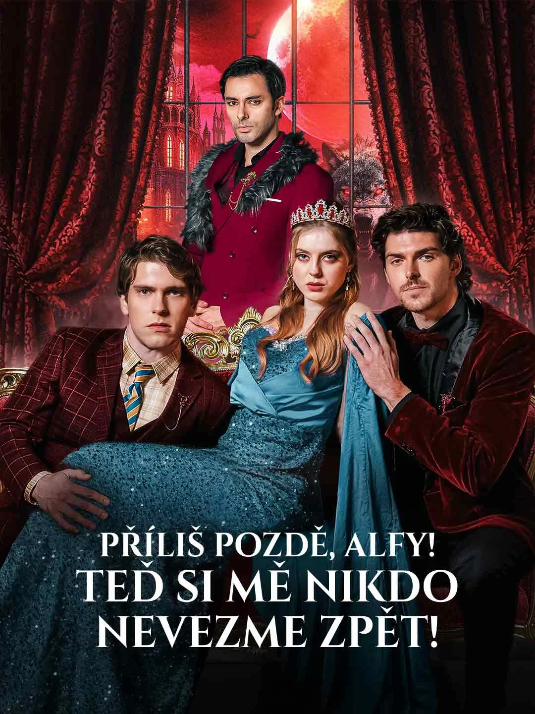 Watch Too Late, Alphas! No One Takes Me Back Now! All Episodes Free Too Late, Alphas! No One Takes Me Back Now! (58 Episodes) - Official Drama Poster