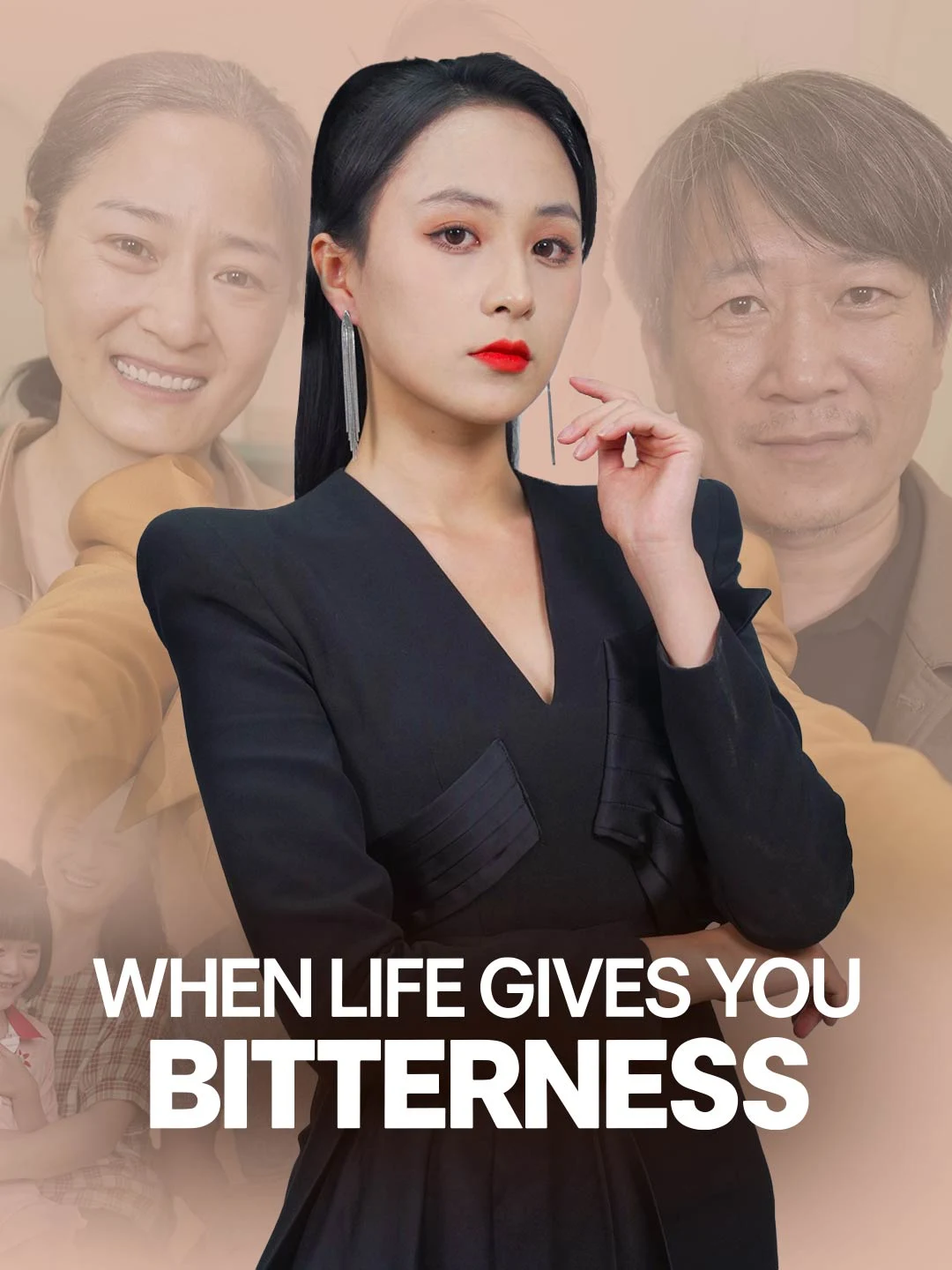 Watch When Life Gives You Bitterness All Episodes Free When Life Gives You Bitterness (86 Episodes) - Official Drama Poster