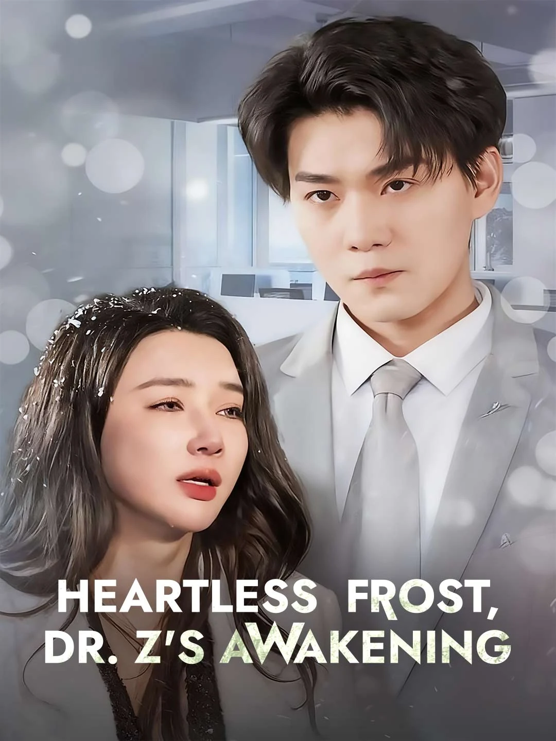 Watch Heartless Frost, Dr. Z's Awakening All Episodes Free Heartless Frost, Dr. Z's Awakening (82 Episodes) - Official Drama Poster