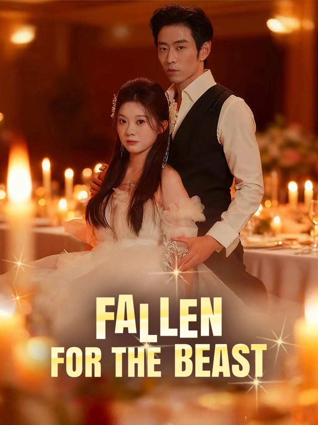 Watch Fallen for the Beast All Episodes Free Fallen for the Beast (78 Episodes) - Official Drama Poster