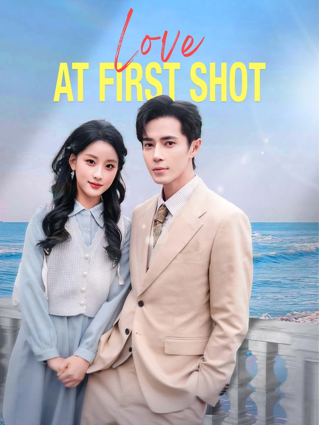 Watch Love at First Shot All Episodes Free Love at First Shot (89 Episodes) - Official Drama Poster