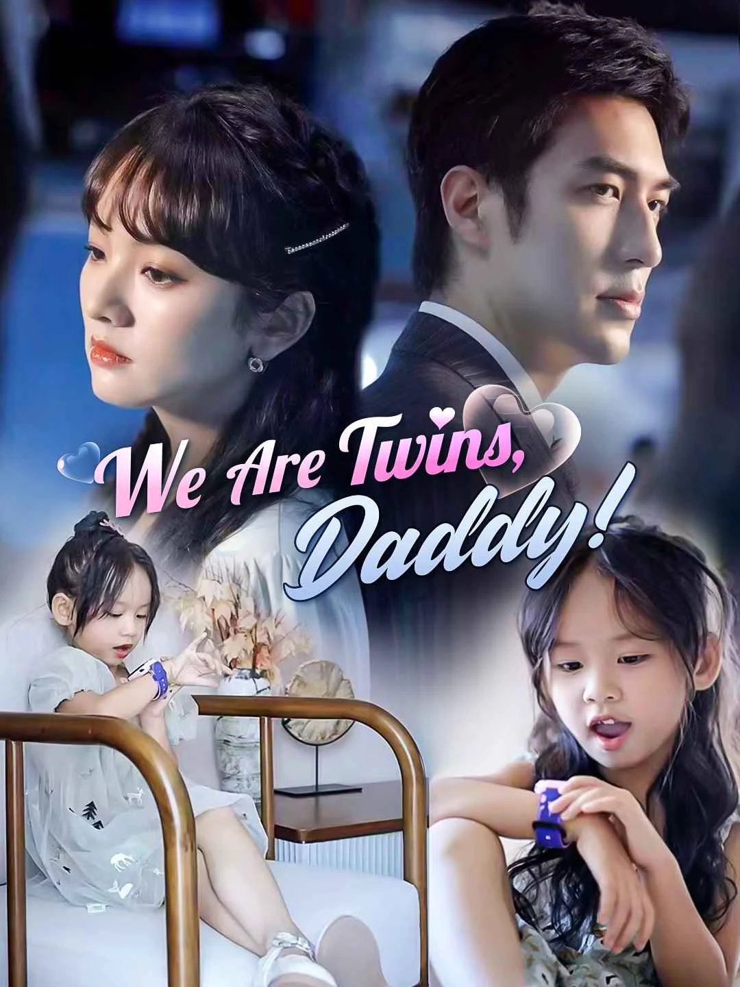 Watch We Are Twins, Daddy! All Episodes Free We Are Twins, Daddy! (92 Episodes) - Official Drama Poster