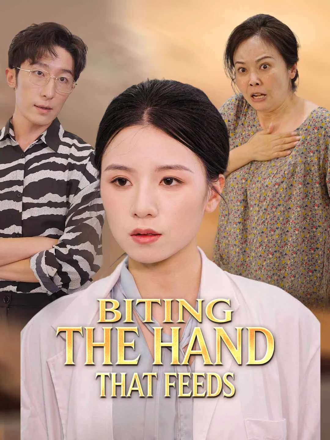 Watch Biting the Hand That Feeds All Episodes Free Biting the Hand That Feeds (35 Episodes) - Official Drama Poster