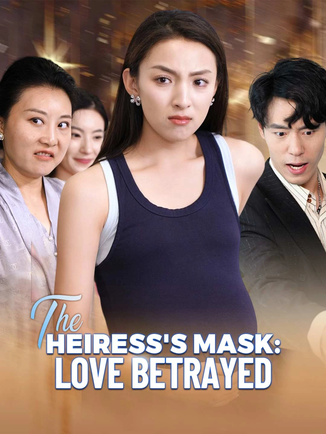 Watch The Heiress's Mask: Love Betrayed All Episodes Free The Heiress's Mask: Love Betrayed (35 Episodes) - Official Drama Poster