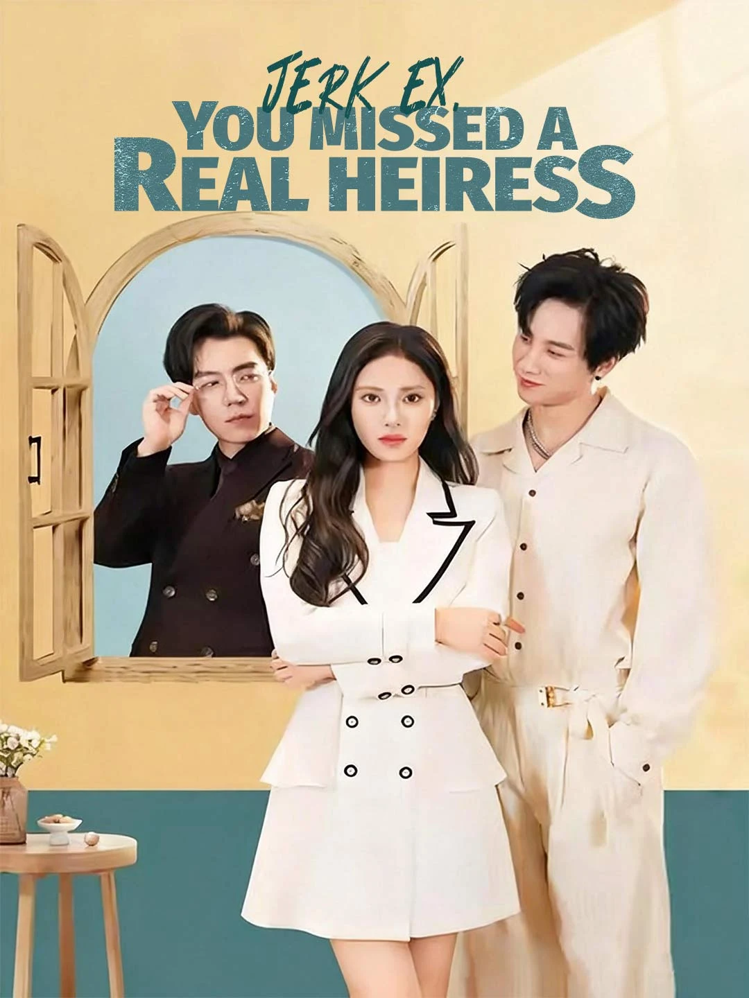 Watch Jerk Ex, You Missed a Real Heiress All Episodes Free Jerk Ex, You Missed a Real Heiress (82 Episodes) - Official Drama Poster