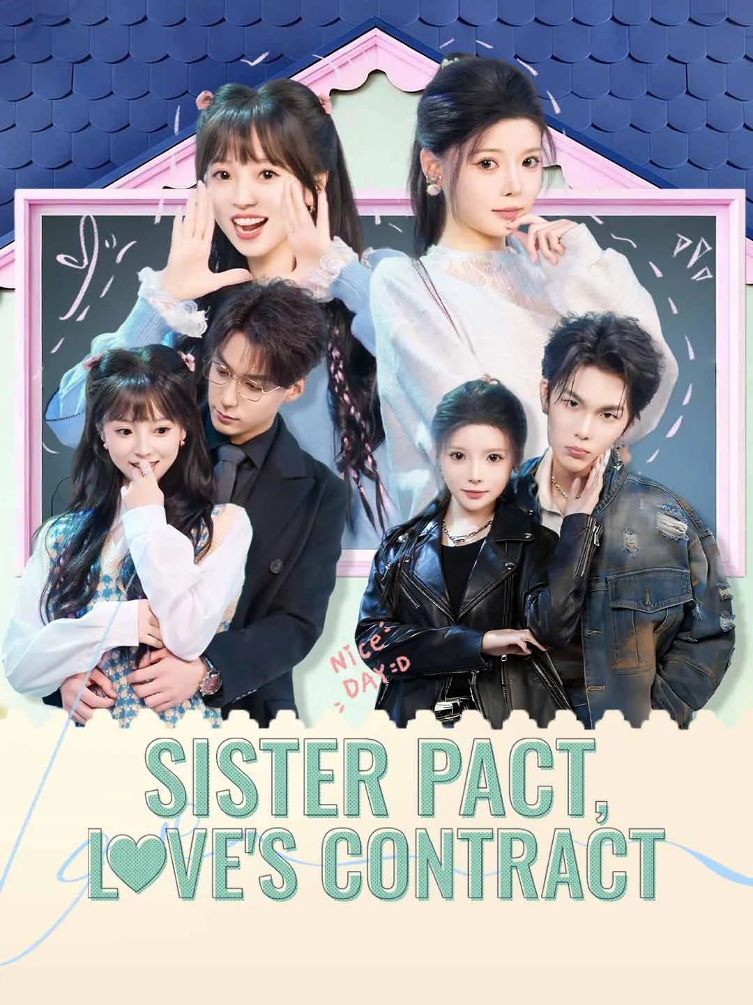 Watch Sister Pact, Love's Contract All Episodes Free Sister Pact, Love's Contract (70 Episodes) - Official Drama Poster