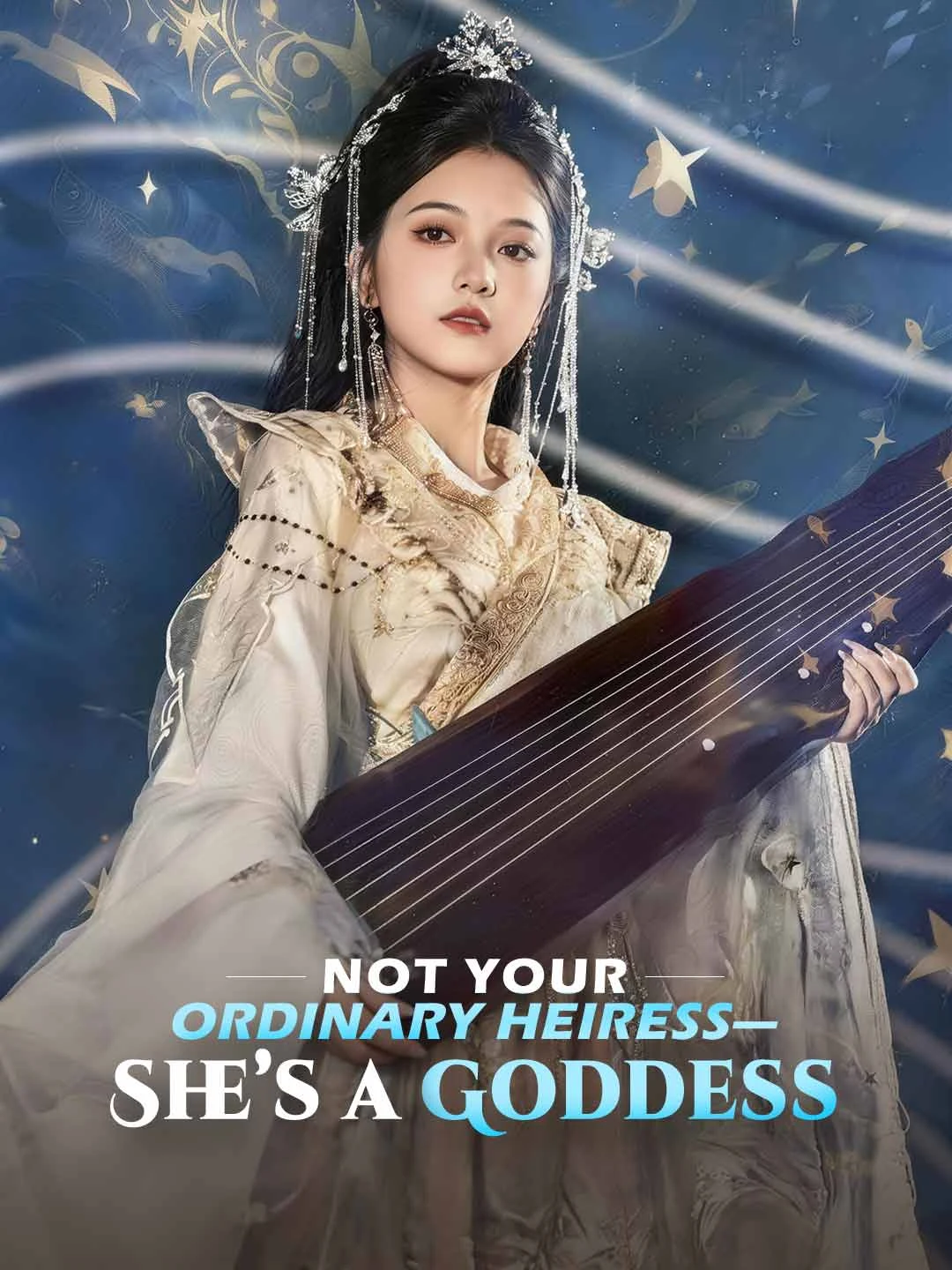 Watch Not Your Ordinary Heiress—She’s a Goddess All Episodes Free Not Your Ordinary Heiress—She’s a Goddess (69 Episodes) - Official Drama Poster