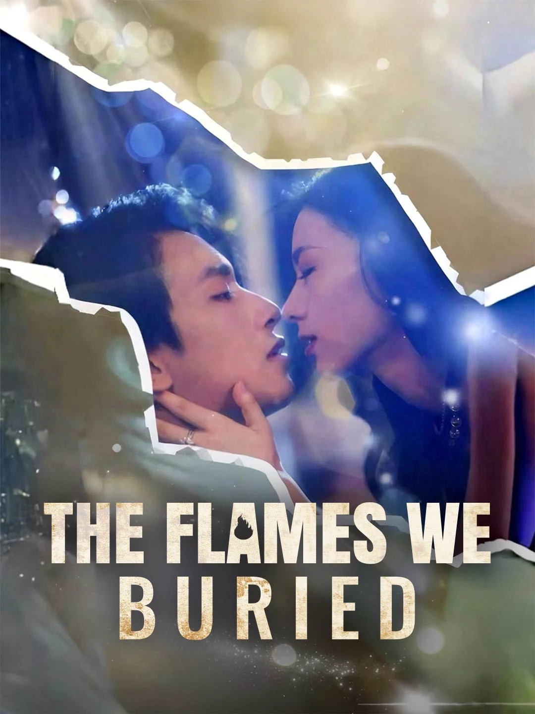 Watch The Flames We Buried All Episodes Free The Flames We Buried (70 Episodes) - Official Drama Poster