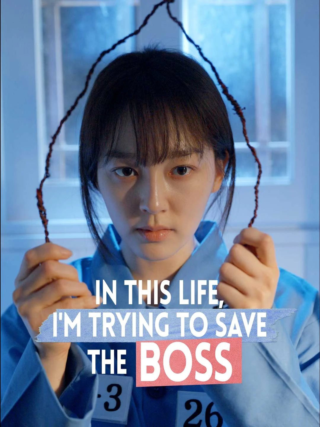 Watch In This Life, I'm Trying To Save The Boss All Episodes Free In This Life, I'm Trying To Save The Boss (59 Episodes) - Official Drama Poster