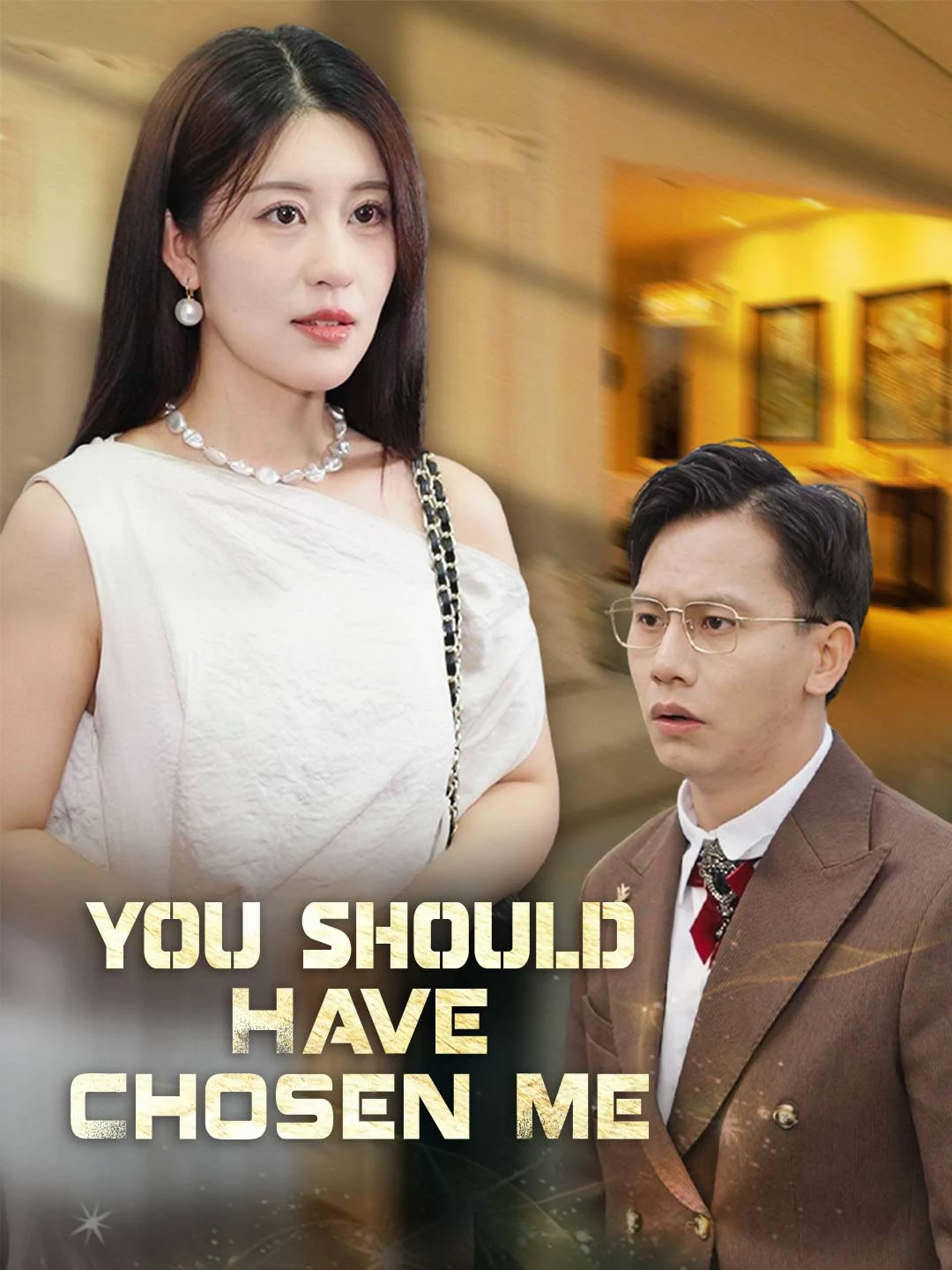 Watch You Should Have Chosen Me All Episodes Free You Should Have Chosen Me (35 Episodes) - Official Drama Poster