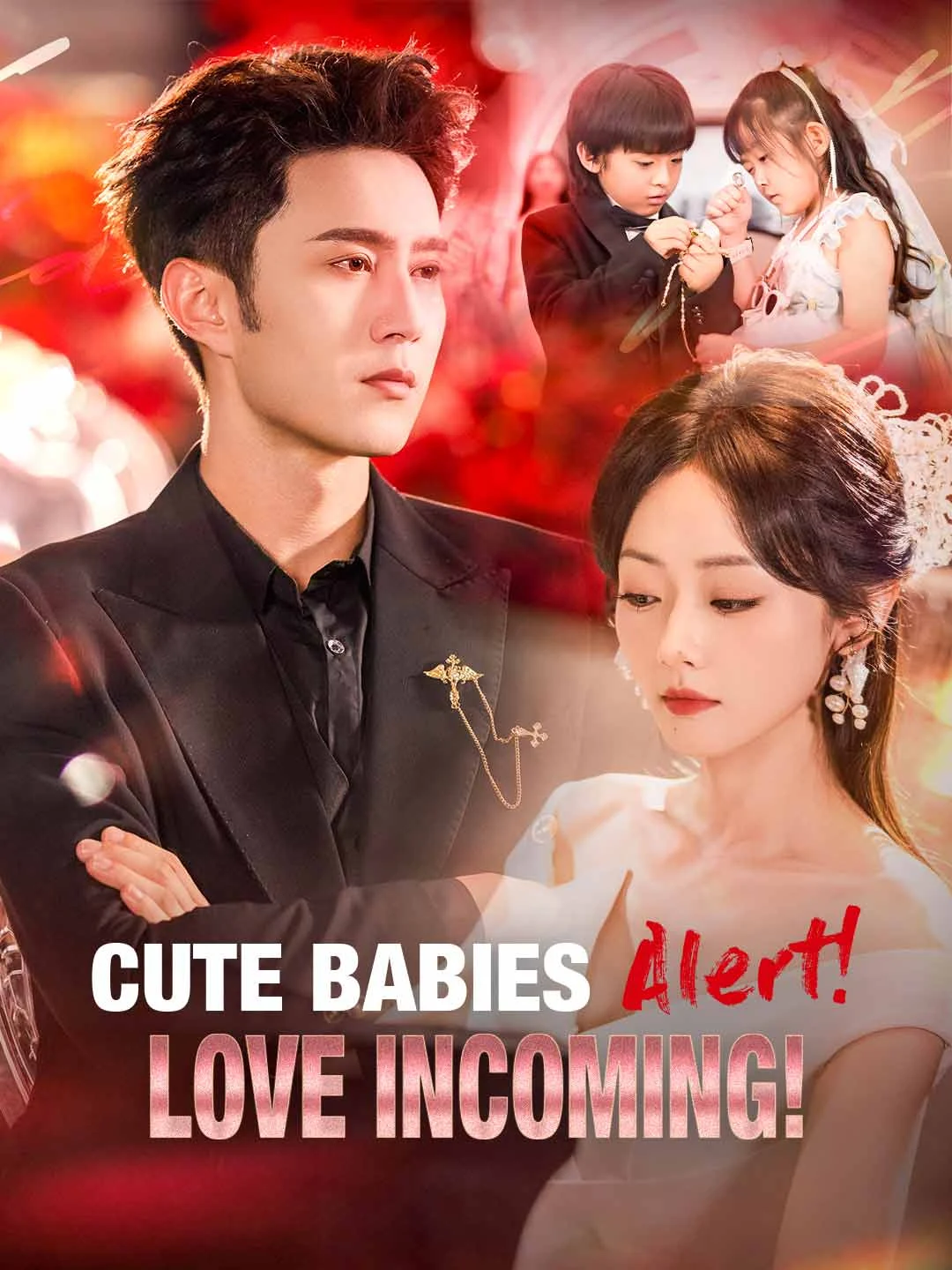 Watch Cute Babies Alert! Love Incoming! All Episodes Free Cute Babies Alert! Love Incoming! (68 Episodes) - Official Drama Poster