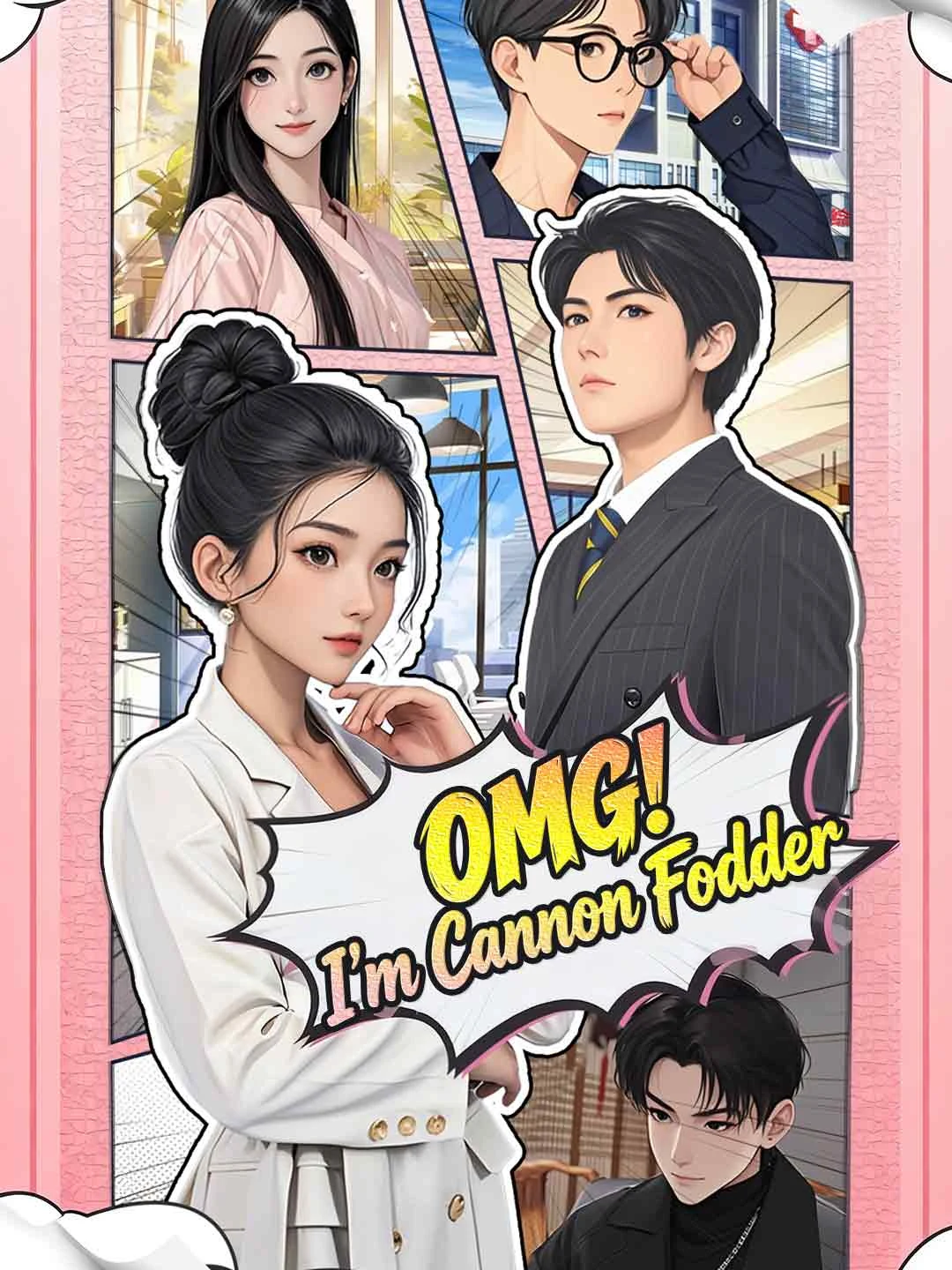 Watch OMG! I'm Cannon Fodder All Episodes Free OMG! I'm Cannon Fodder (90 Episodes) - Official Drama Poster