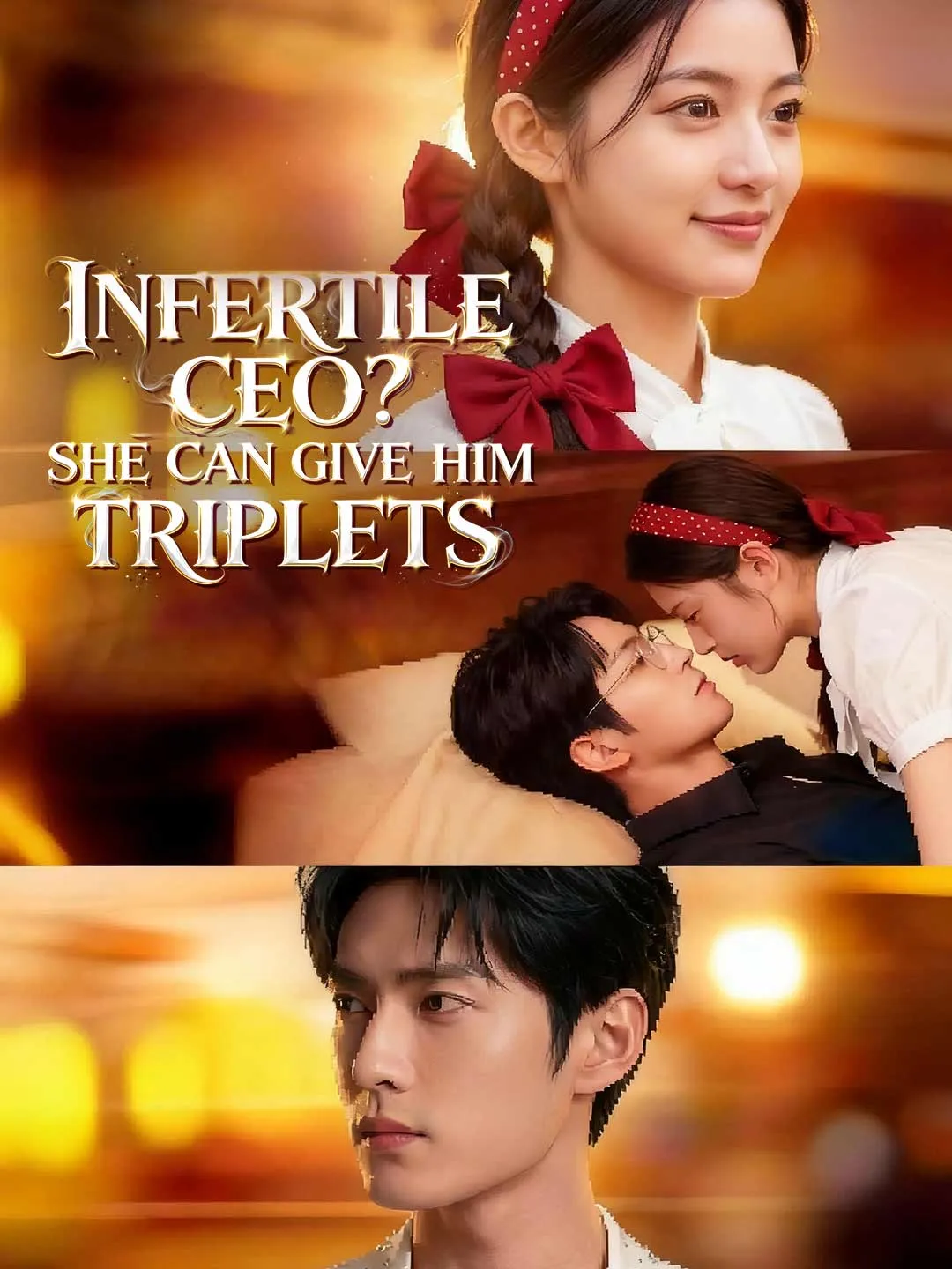 Watch Infertile CEO? She Can Give Him Triplets All Episodes Free Infertile CEO? She Can Give Him Triplets (55 Episodes) - Official Drama Poster