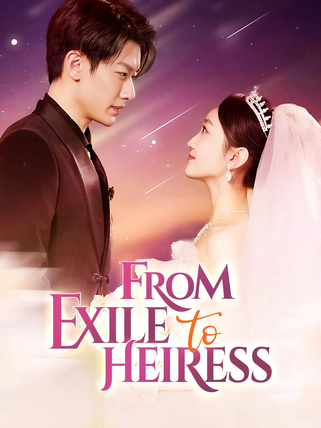 Watch From Exile to Heiress All Episodes Free From Exile to Heiress (83 Episodes) - Official Drama Poster