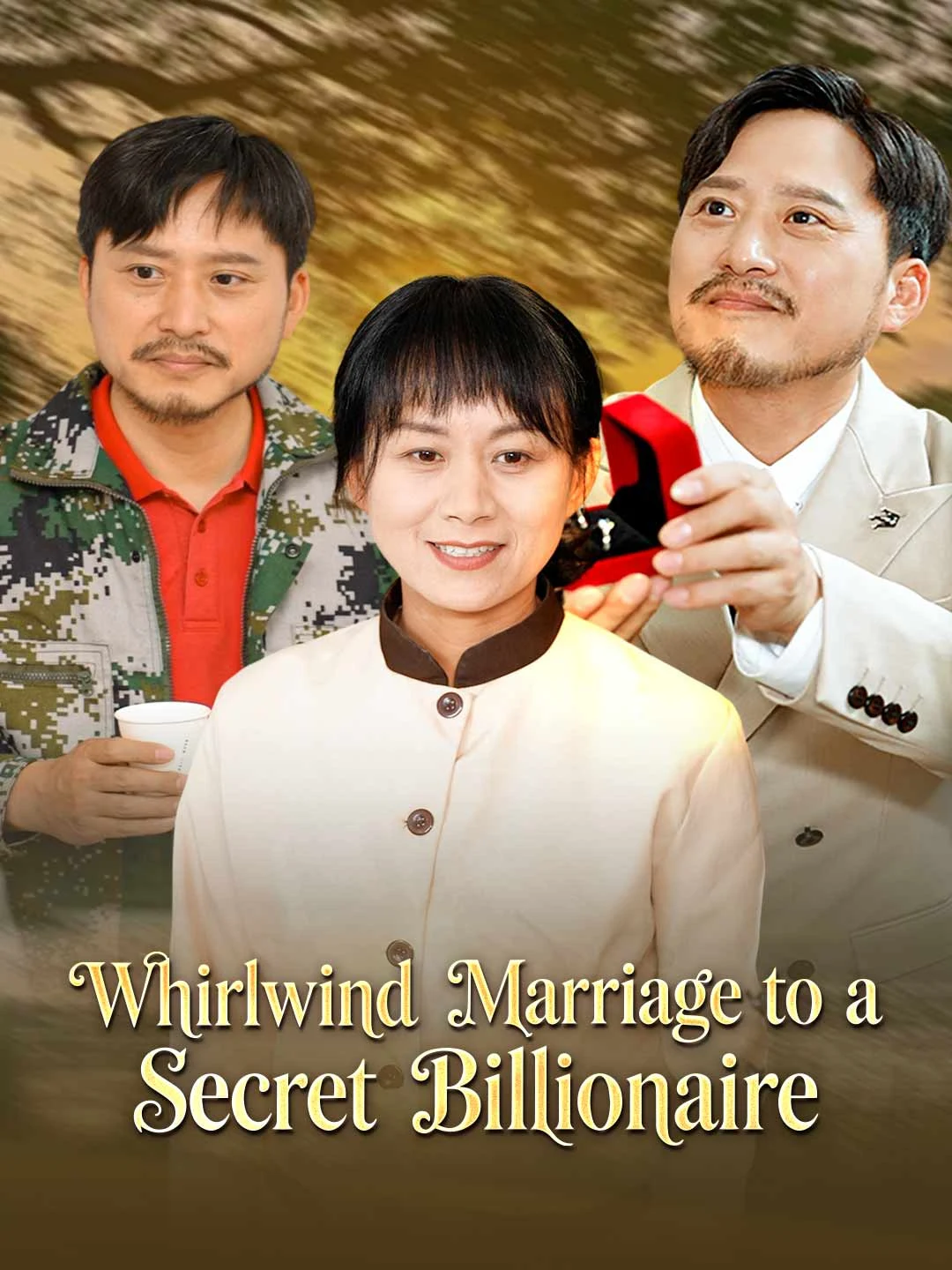 Watch Whirlwind Marriage to a Secret Billionaire All Episodes Free Whirlwind Marriage to a Secret Billionaire (37 Episodes) - Official Drama Poster