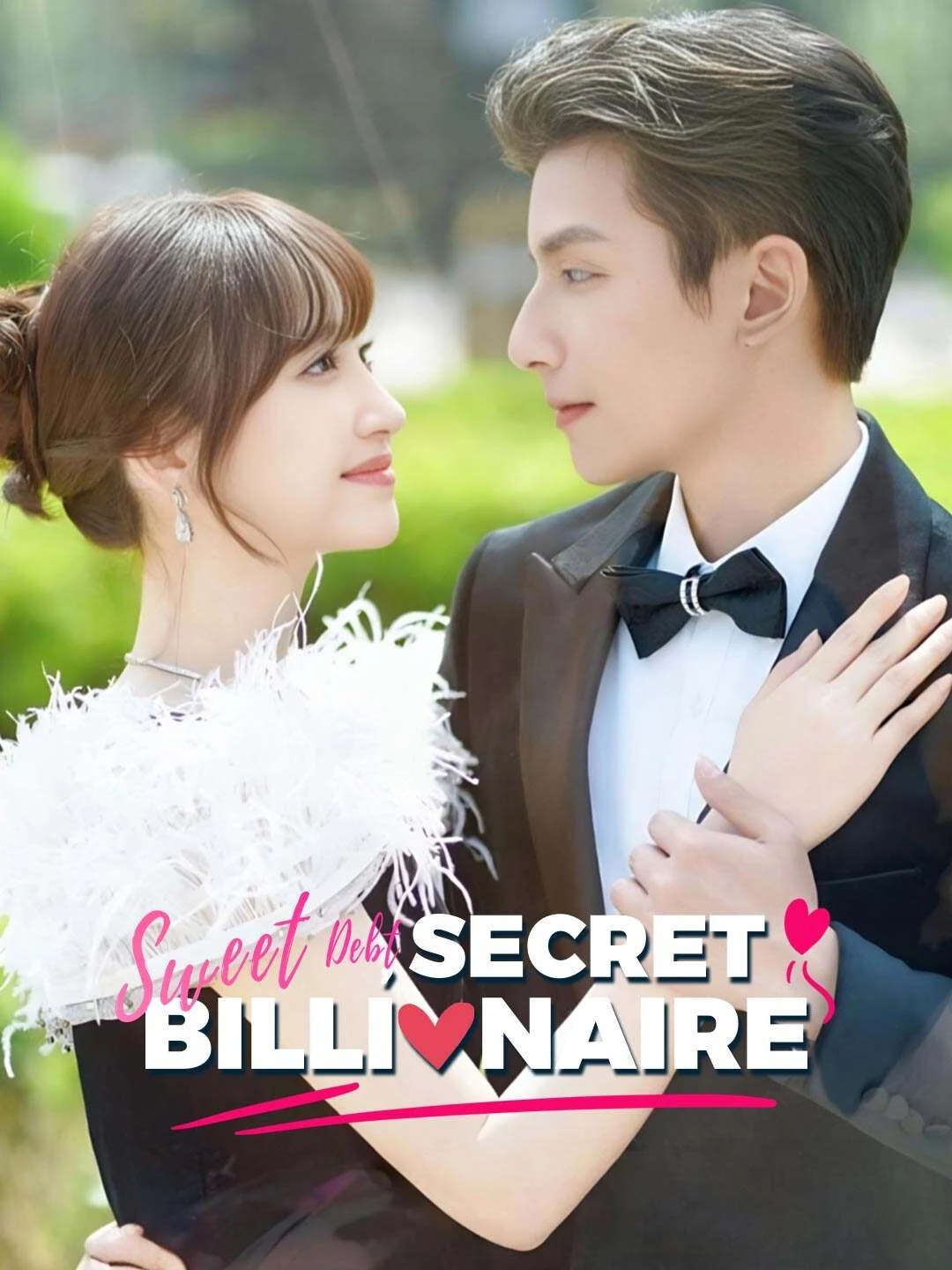 Watch Sweet Debt, Secret Billionaire All Episodes Free Sweet Debt, Secret Billionaire (82 Episodes) - Official Drama Poster