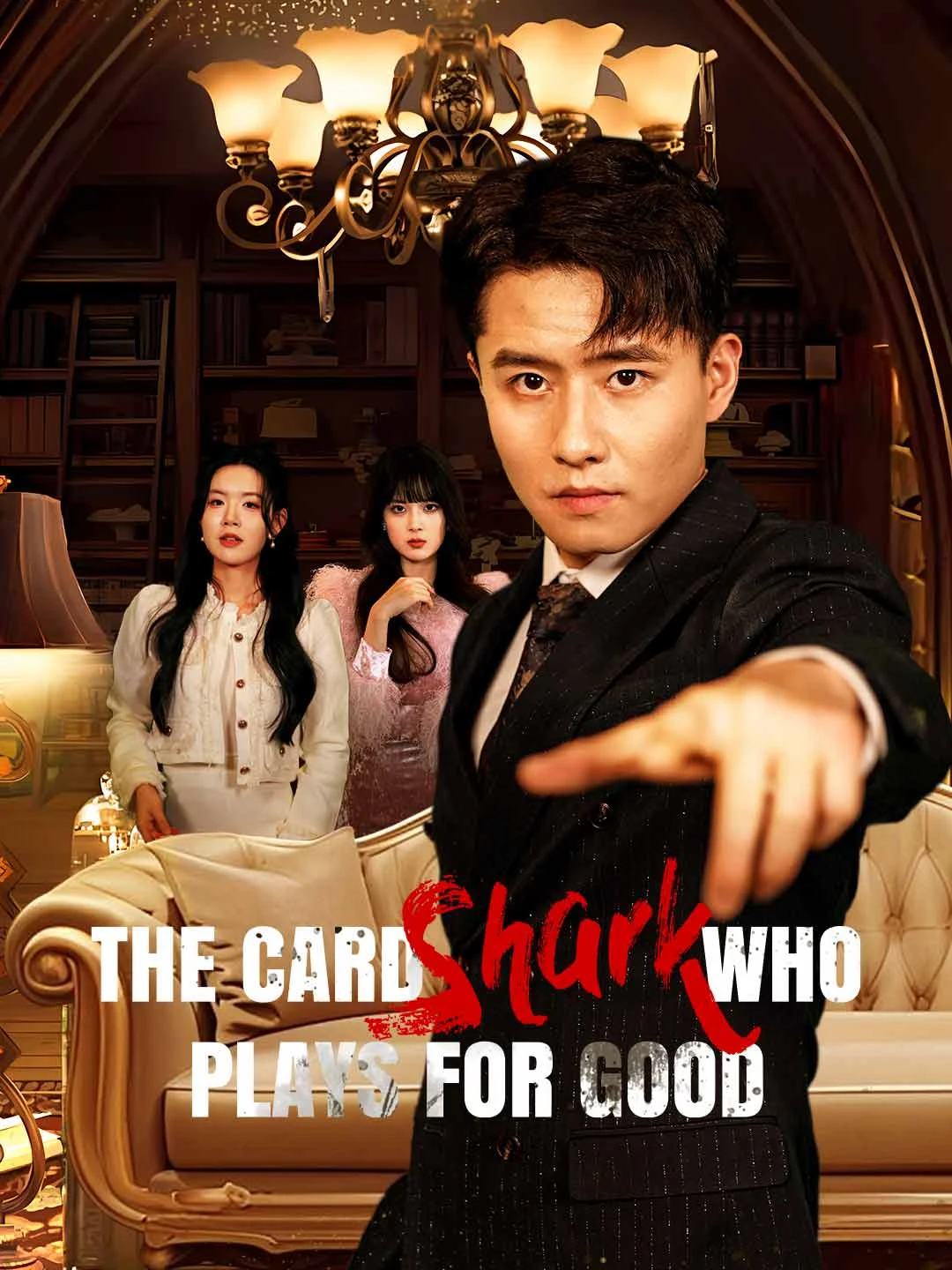 Watch The Card Shark Who Plays for Good All Episodes Free The Card Shark Who Plays for Good (68 Episodes) - Official Drama Poster