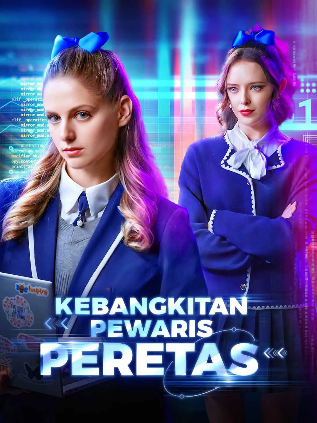 Watch Rise of the Hacker Heiress All Episodes Free Rise of the Hacker Heiress (69 Episodes) - Official Drama Poster