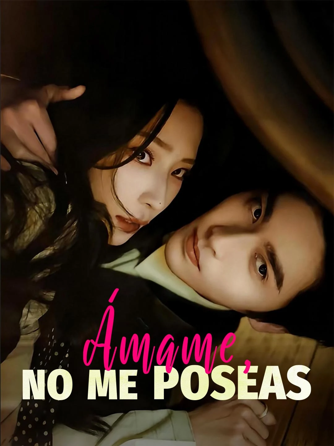 Watch Love me, don't possess me All Episodes Free Love me, don't possess me (76 Episodes) - Official Drama Poster
