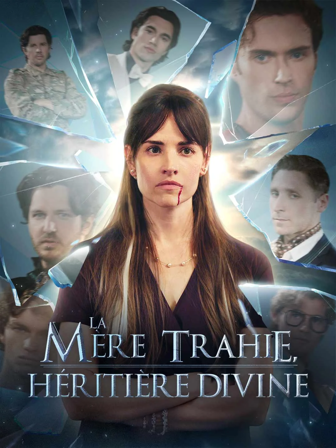 Watch The Betrayed Mother, Divine Heiress All Episodes Free The Betrayed Mother, Divine Heiress (53 Episodes) - Official Drama Poster
