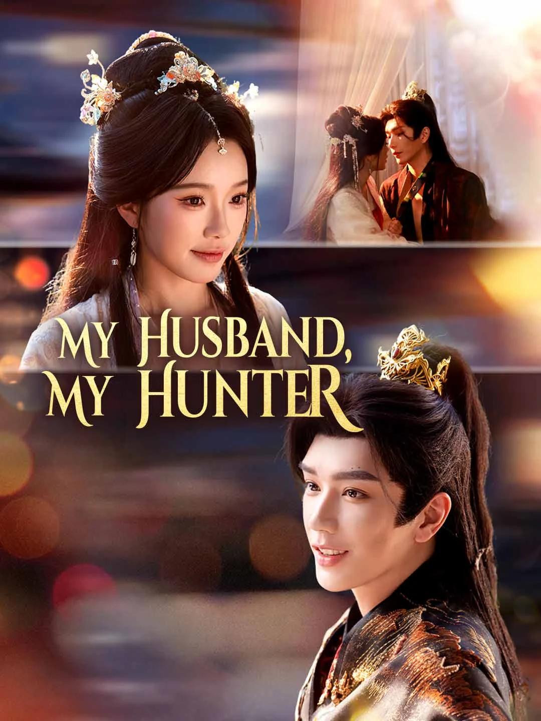 Watch My Husband, My Hunter All Episodes Free My Husband, My Hunter (66 Episodes) - Official Drama Poster