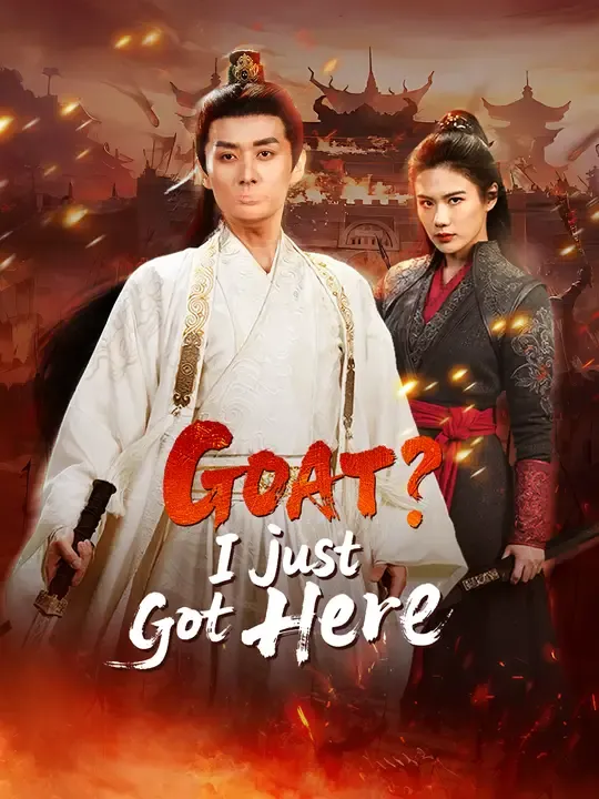 Watch GOAT? I Just Got Here All Episodes Free GOAT? I Just Got Here (63 Episodes) - Official Drama Poster