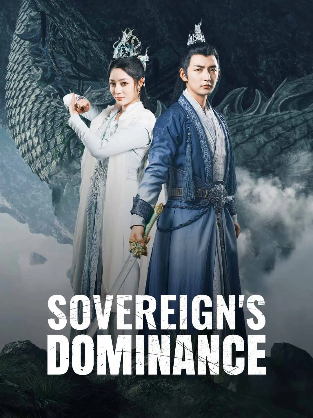 Watch Sovereign's Dominance All Episodes Free Sovereign's Dominance (74 Episodes) - Official Drama Poster