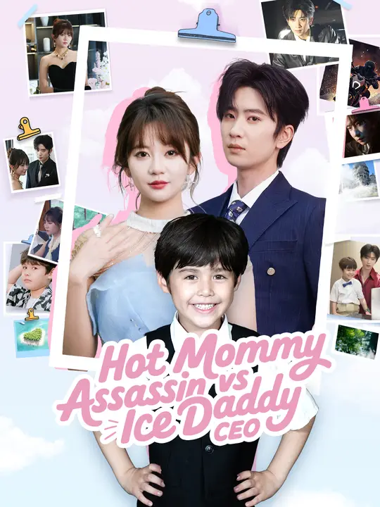Watch Hot Mommy Assassin vs Ice Daddy CEO All Episodes Free Hot Mommy Assassin vs Ice Daddy CEO (80 Episodes) - Official Drama Poster