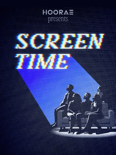 Watch Screen Time All Episodes Free Screen Time (57 Episodes) - Official Drama Poster