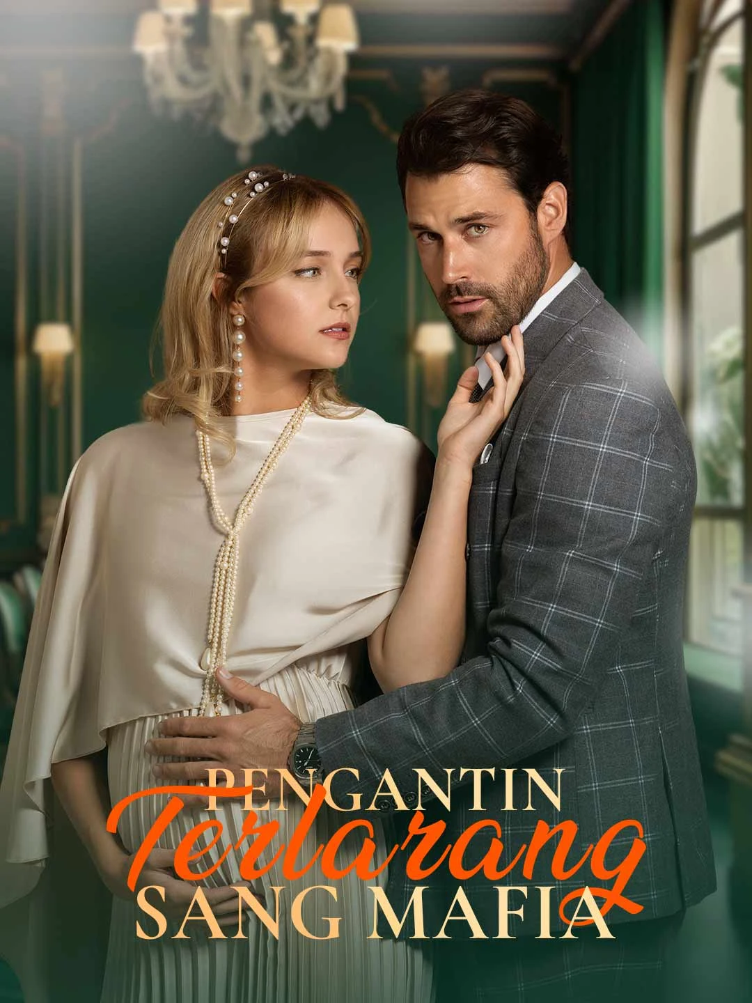 Watch The Mafia's Forbidden Bride All Episodes Free The Mafia's Forbidden Bride (47 Episodes) - Official Drama Poster