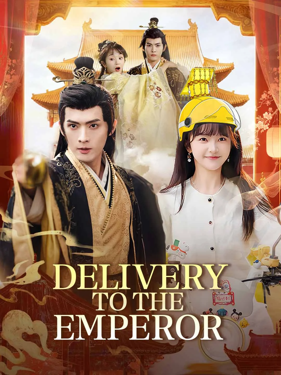Watch Delivery to the Emperor All Episodes Free Delivery to the Emperor (79 Episodes) - Official Drama Poster