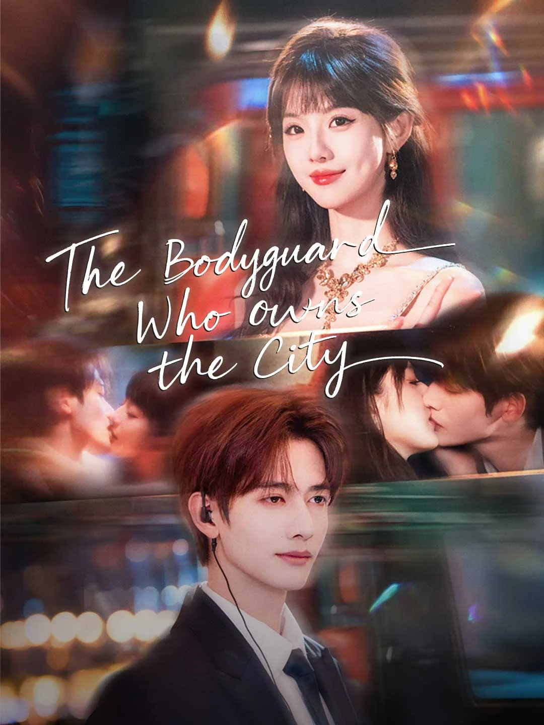 Watch The Bodyguard Who Owns the City All Episodes Free The Bodyguard Who Owns the City (71 Episodes) - Official Drama Poster