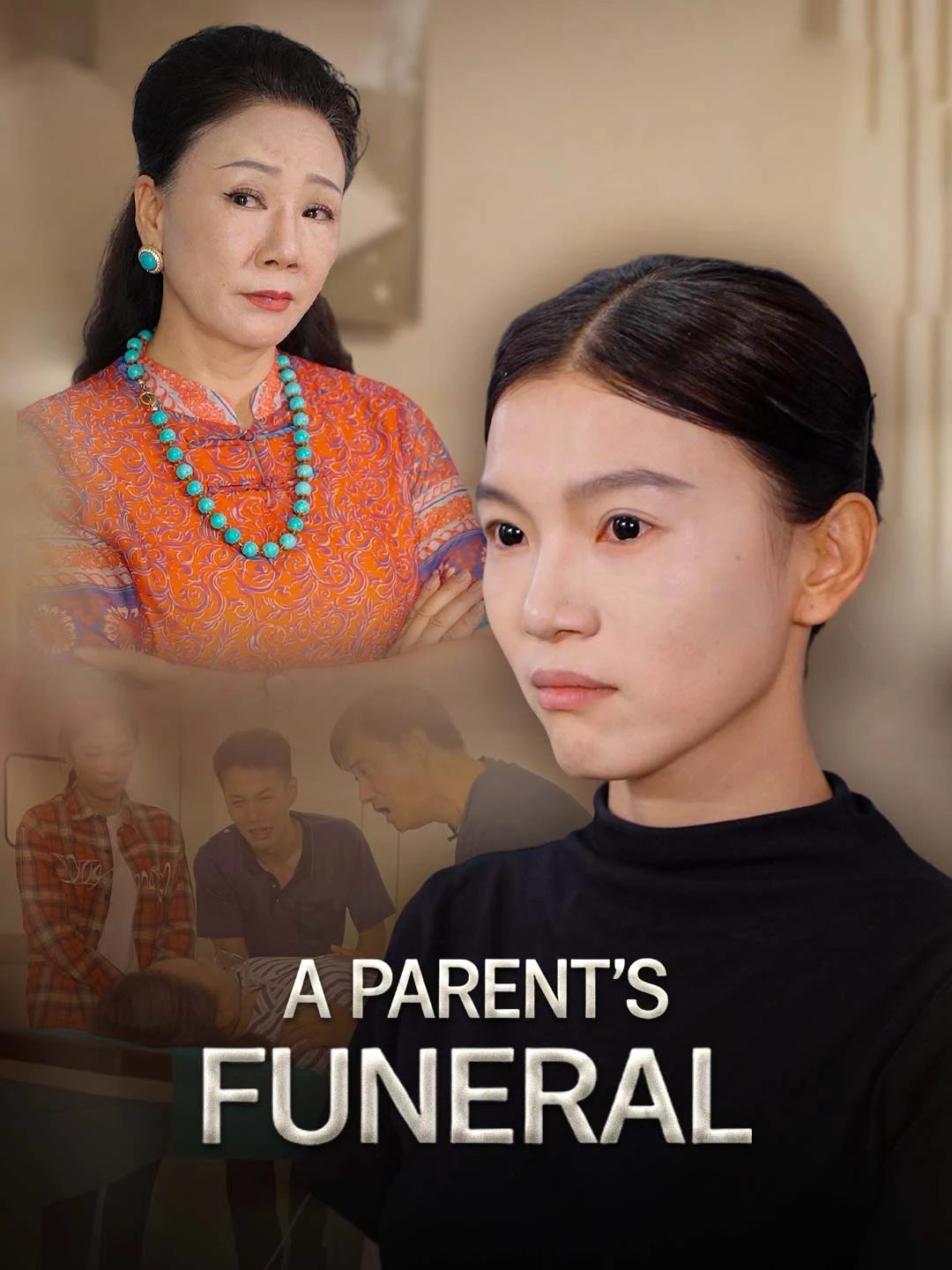 Watch A Parent's Funeral All Episodes Free A Parent's Funeral (60 Episodes) - Official Drama Poster
