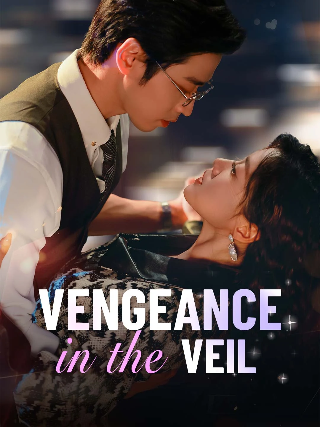 Watch Vengeance in the Veil All Episodes Free Vengeance in the Veil (63 Episodes) - Official Drama Poster