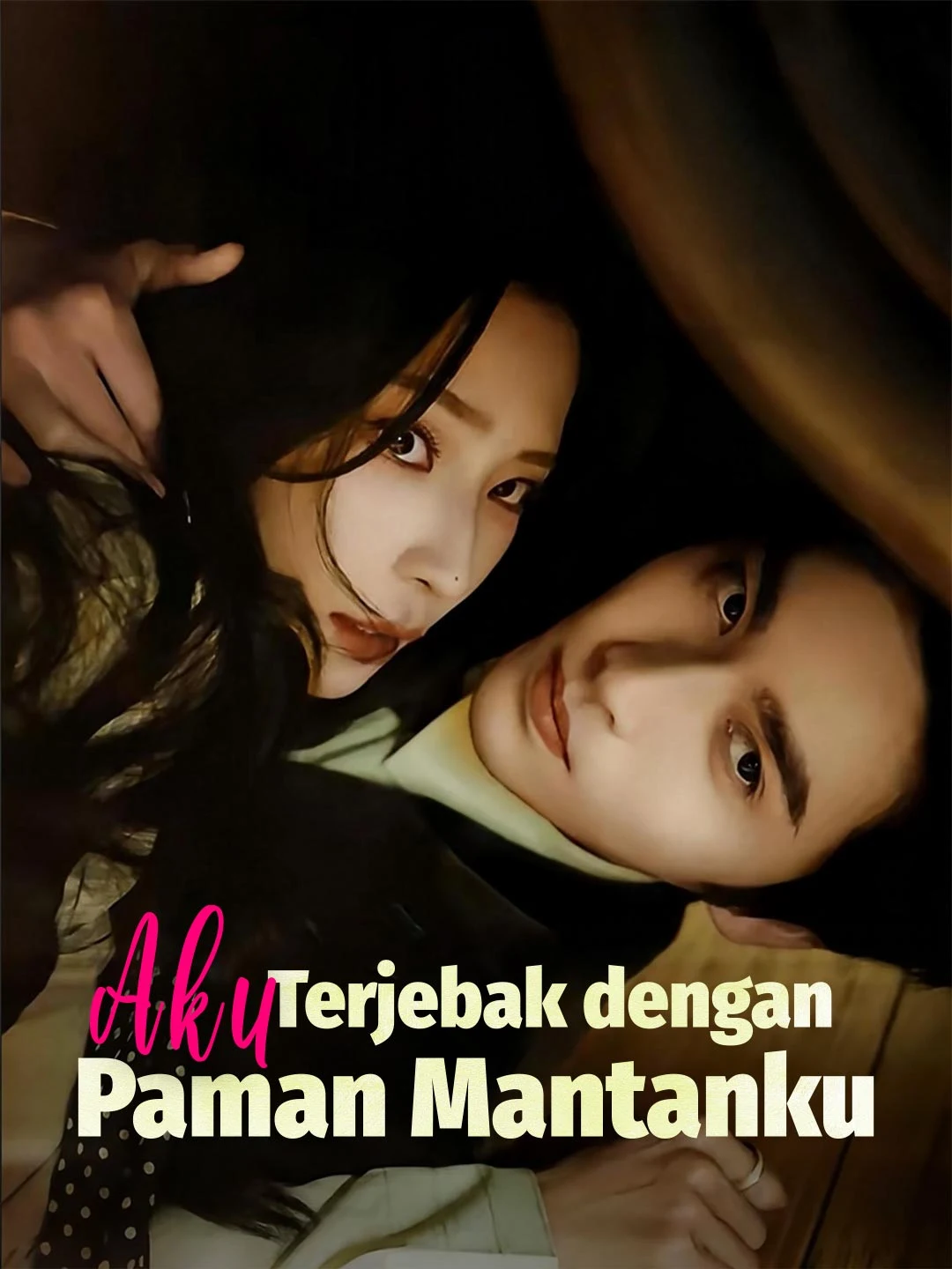 Watch Trapped with My Ex's Uncle All Episodes Free Trapped with My Ex's Uncle (76 Episodes) - Official Drama Poster