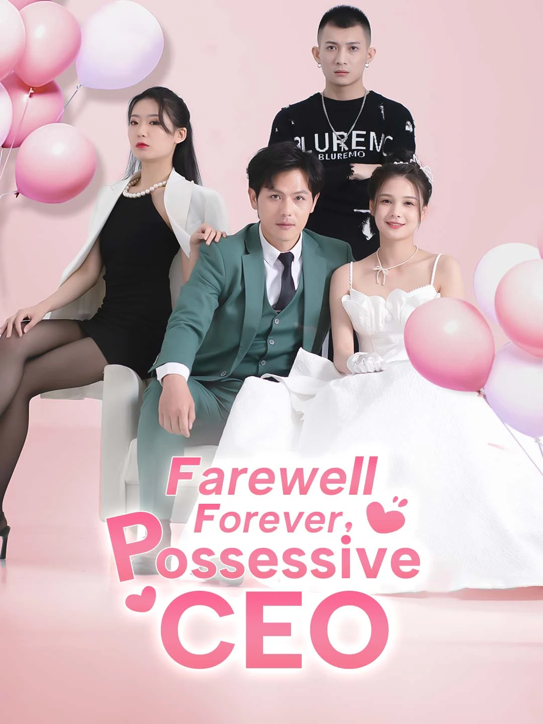Watch Farewell Forever, Possessive CEO All Episodes Free Farewell Forever, Possessive CEO (80 Episodes) - Official Drama Poster