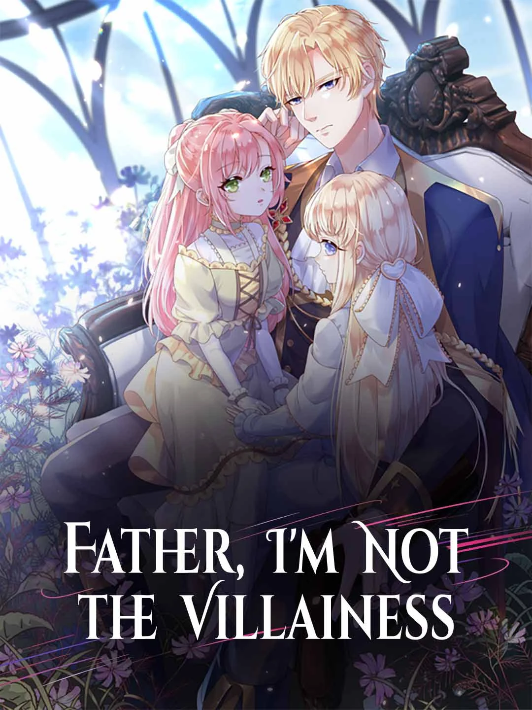 Watch Father, I'm Not the Villainess Online Free Father, I'm Not the Villainess - Watch Free on ShortDramaTV
