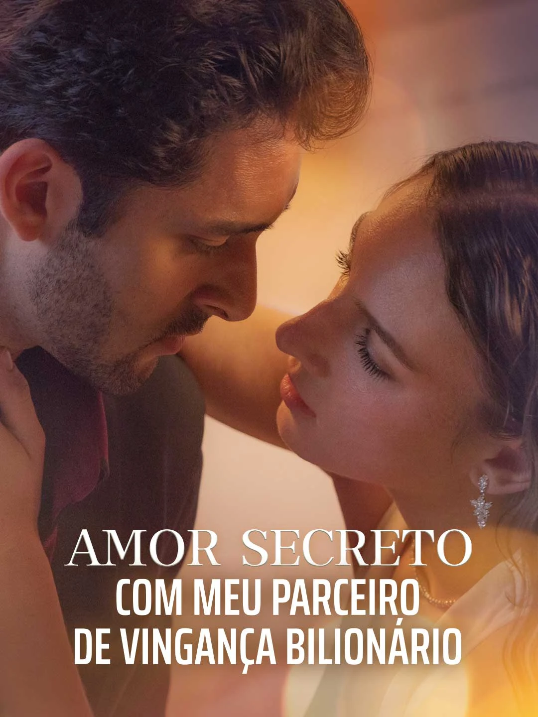 Watch Secret Affair with My Billionaire Revenge Partner All Episodes Free Secret Affair with My Billionaire Revenge Partner (54 Episodes) - Official Drama Poster