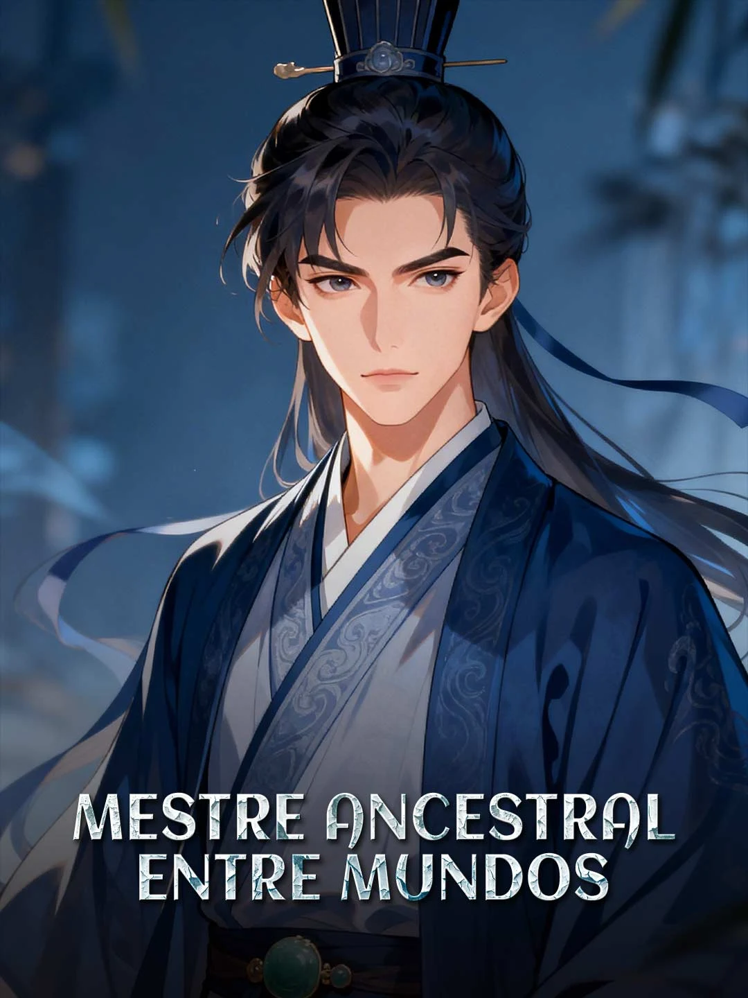 Watch Ancient Master Between Worlds All Episodes Free Ancient Master Between Worlds (77 Episodes) - Official Drama Poster