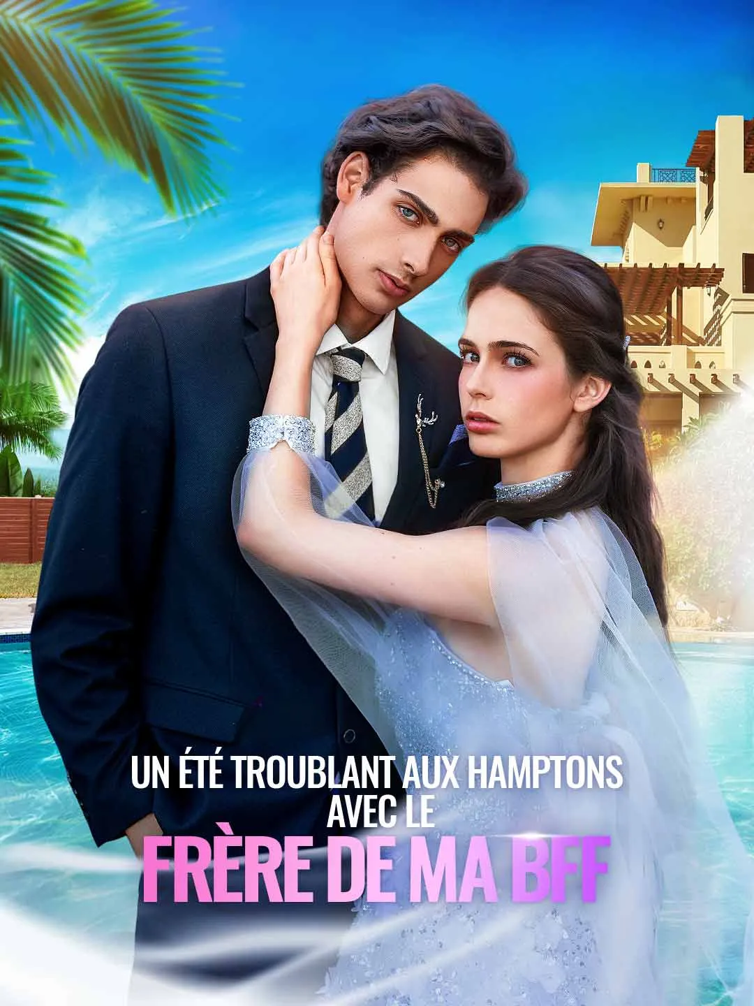 Watch A Turbulent Summer in the Hamptons with My BFF's Brother All Episodes Free A Turbulent Summer in the Hamptons with My BFF's Brother (61 Episodes) - Official Drama Poster