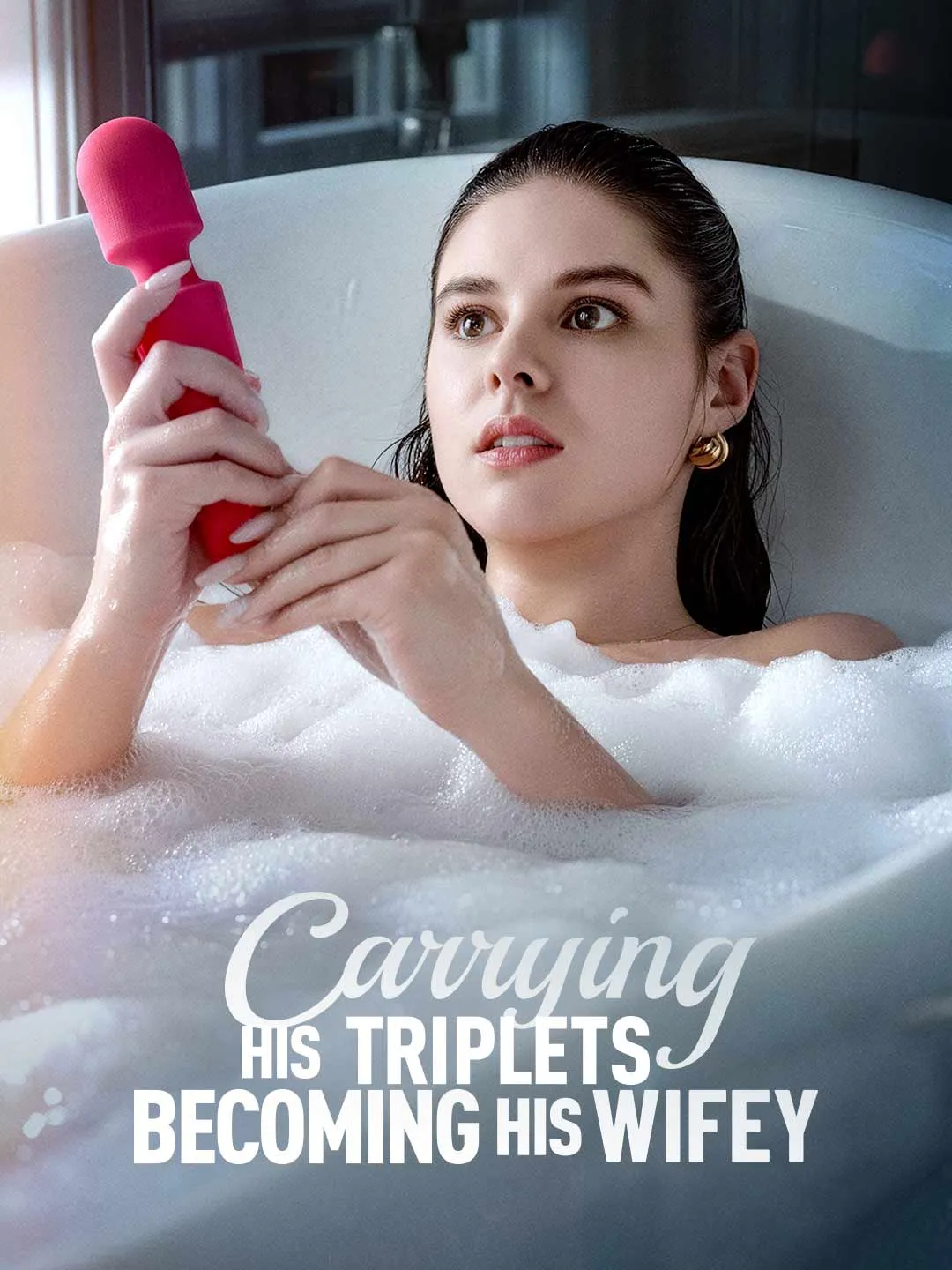 Watch Carrying His Triplets, Becoming His Wifey All Episodes Free Carrying His Triplets, Becoming His Wifey (70 Episodes) - Official Drama Poster
