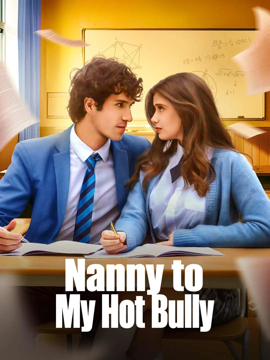 Watch Nanny to My Hot Bully All Episodes Free Nanny to My Hot Bully (75 Episodes) - Official Drama Poster