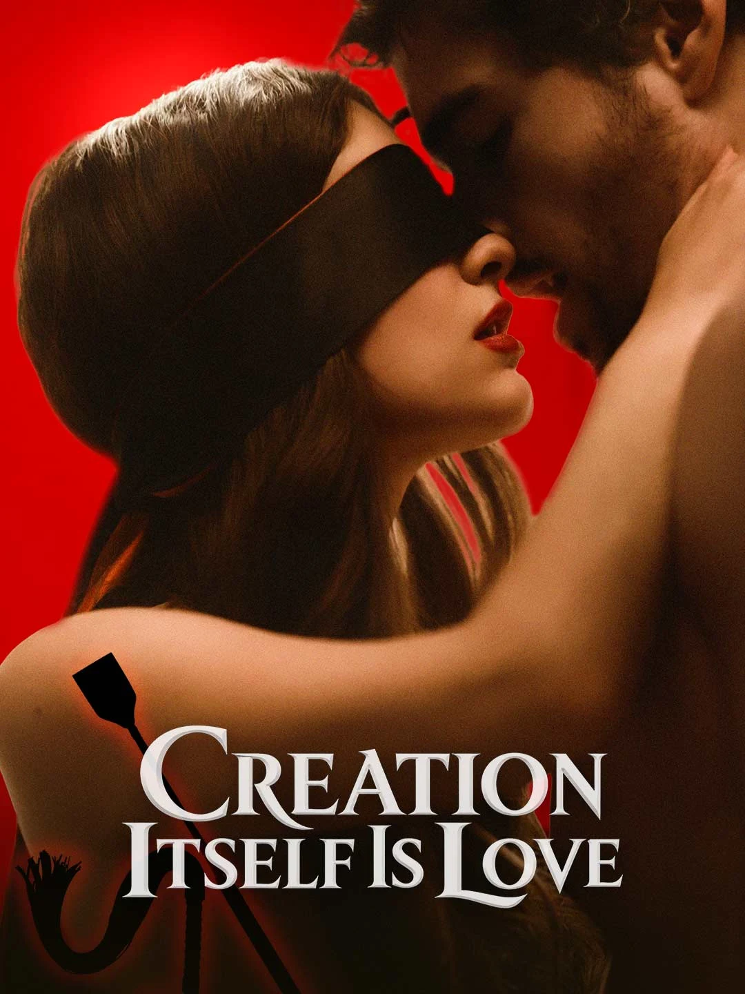 Watch Creation Itself Is Love All Episodes Free Creation Itself Is Love (52 Episodes) - Official Drama Poster