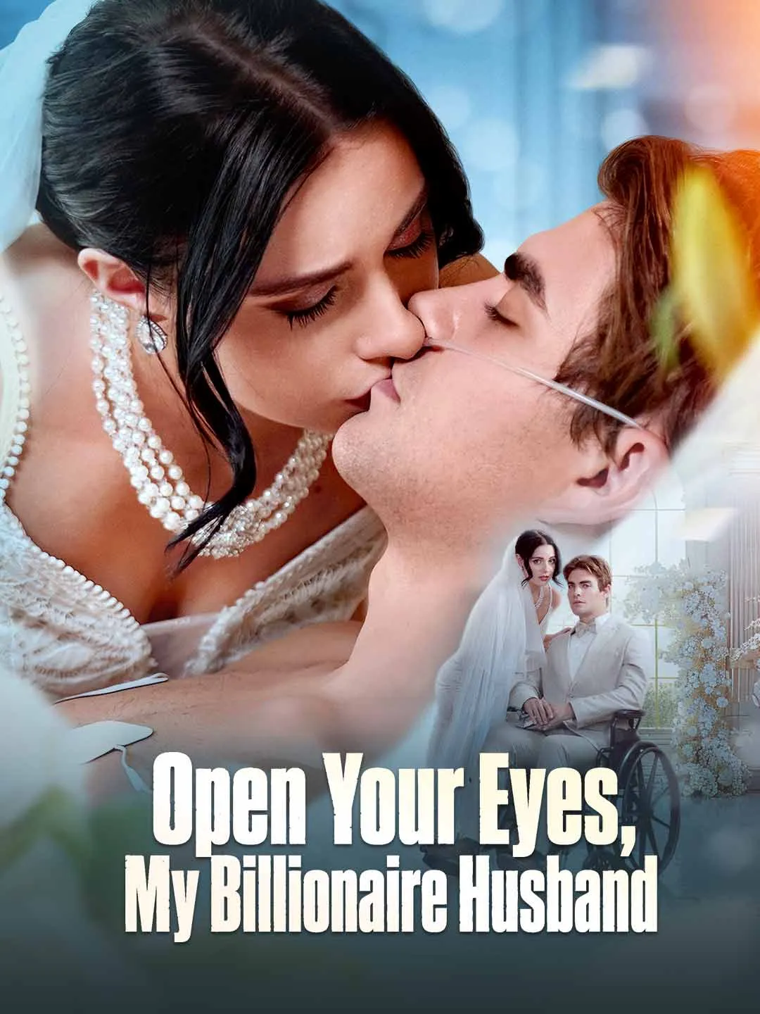 Watch Open Your Eyes, My Billionaire Husband All Episodes Free Open Your Eyes, My Billionaire Husband (73 Episodes) - Official Drama Poster