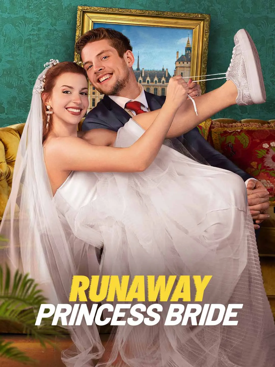 Watch Runaway Princess Bride All Episodes Free Runaway Princess Bride (88 Episodes) - Official Drama Poster