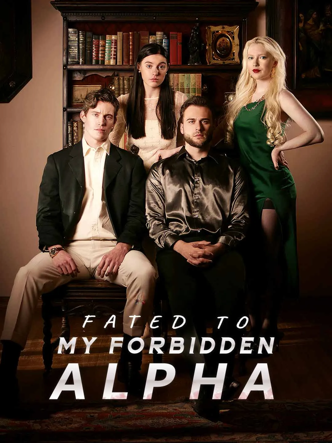 Watch Fated to My Forbidden Alpha All Episodes Free Fated to My Forbidden Alpha (61 Episodes) - Official Drama Poster