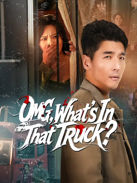 Watch OMG, What's In That Truck? All Episodes Free OMG, What's In That Truck? (45 Episodes) - Official Drama Poster